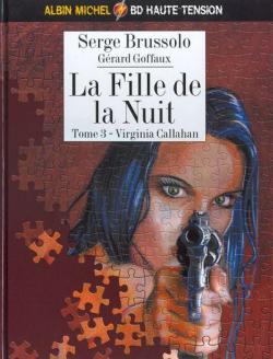 La fille de la nuit, tome 3 : Virginia Callahan par Serge Brussolo