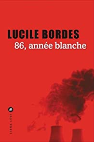86, anne blanche par Lucile Bordes