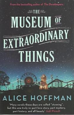 The museum of extraordinary things par Alice Hoffman