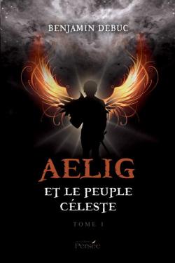 Aelig et le peuple cleste par Benjamin Debuc