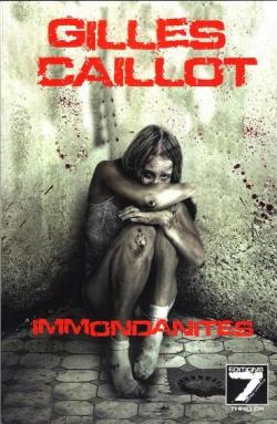 Massimo Zanetti, tome 3 : Immondanits par Gilles Caillot
