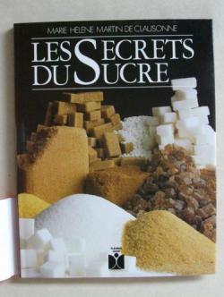 Les secrets du sucre par Martin de Clausonne