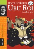 Ubu Roi de Alfred Jarry, Thtre en BD par Luc Duthil