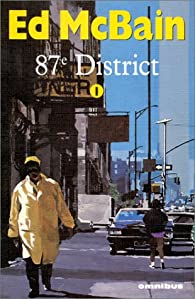 87e district, tome 1 par Ed McBain