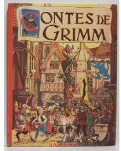 Contes de Grimm par Jacob et Wilhelm Grimm