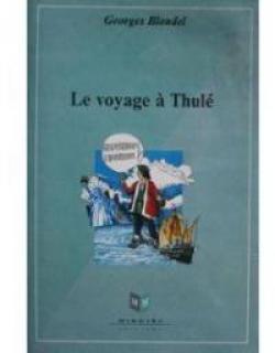 Le voyage  Thul par Georges Blondel