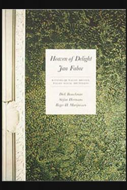 Heaven of Delight. Jan Fabre par Jan Hoet