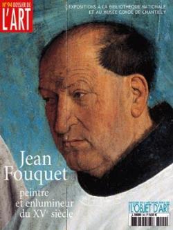 Dossier de l\'art, n94 : Jean Fouquet, peintre et enlumineur du XVe sicle par  Dossier de l\'art
