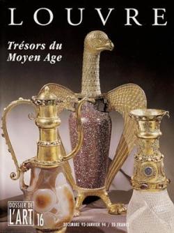 Dossier de l'art, n16 : Louvre : trsors du Moyen Age par  Dossier de l'art