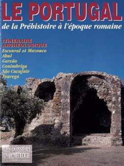Dossiers d'archologie, n198 : Le Portugal, de la Prhistoire  l'poque romaine par Revue Dossiers d'archologie