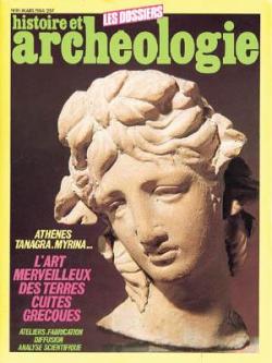 Dossiers d'archologie, n81 : L'Art merveilleux des terres cuites grecques par Revue Dossiers d'archologie