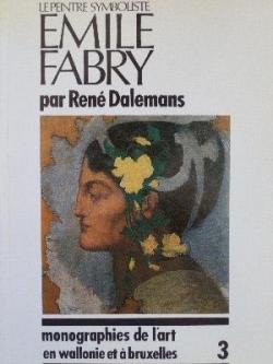 Le peintre symboliste Emile Fabry par Ren Dalemans