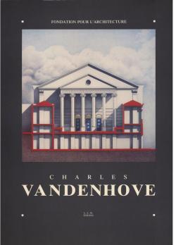 Charles Vandenhove : Projets choisis par Maurice Culot