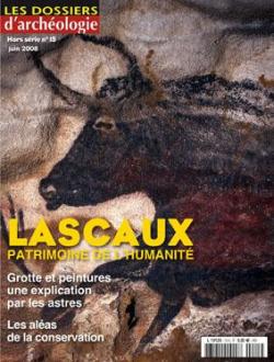 Dossiers d'archologie - HS, n15 : Lascaux, patrimoine de l'humanit par Revue Dossiers d'archologie