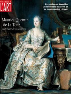 Dossier de l'Art, n111 : Maurice Quentin de la Tour, pastelliste des Lumires par  Dossier de l'art