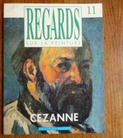 Regards sur la peinture, n11 : Czanne par Revue Regards sur la Peinture