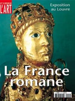 Dossier de l'Art, n116 : La France romane par  Dossier de l'art