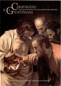 Caravaggio e I Giustiniani par Silvia Danesi Squarzina