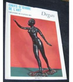 Degas sculpteur par Lamberto Vitali