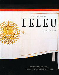 The House of Leleu : Classic French Style for a Modern World par Franoise Siriex