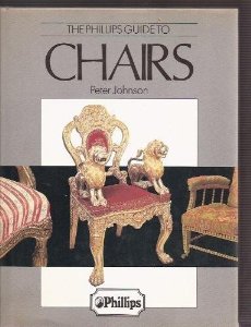 The Phillips Guide to Chairs par Peter Johnson