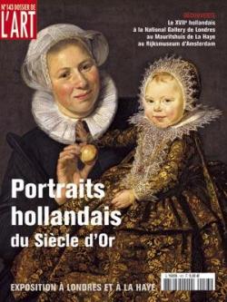 Dossier de l'Art, n°143 : Portraits hollandais du Siècle d'or par  Dossier de l'art
