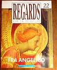 Regards sur la peinture, n22 : Fra Angelico par Revue Regards sur la Peinture
