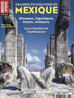 Dossiers d'archologie, n245 : Grandes Civilisations du Mexique par Revue Dossiers d'archologie