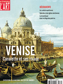 Dossier de l'art, n179 : Venise, Canaletto et ses rivaux par  Dossier de l'art