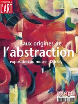 Dossier de l'Art, n102 : Aux origines de l'abstraction par  Dossier de l'art