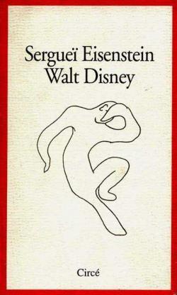Walt Disney par Sergue Eisenstein