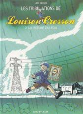 Louison Cresson, tome 2 : La ferme du fou par Lo Beker