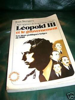 Lopold III et le gouvernement par Jean Stengers