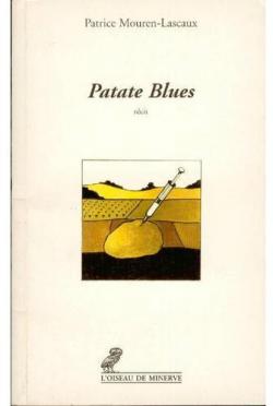 Patate blues par Patrice Mouren-Lascaux