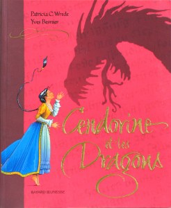 Cendorine et les Dragons par Patricia C. Wrede