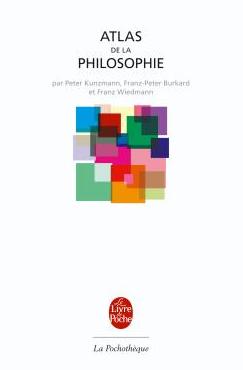 Atlas de la philosophie par Peter Kunzmann