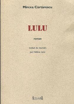 Lulu par Mircea Cartarescu