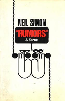 Rumors (a farce) par Neil Simon