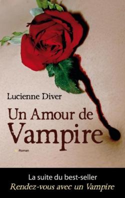 Un amour de vampire par Lucienne Diver