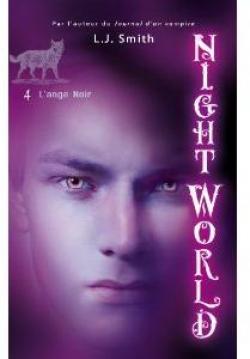 Night World, Tome 4 : Ange noir par L.J. Smith