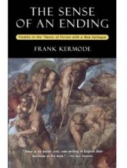 The Sense of an ending : Studies in the Theory of Fiction par Frank Kermode