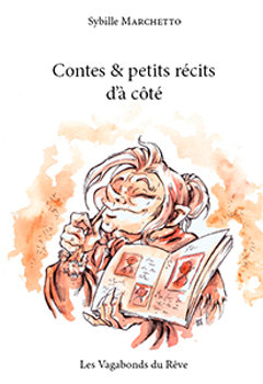 Contes et petits rcits d' ct par Sybille Marchetto