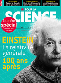 Pour la Science n°457 numéro spécial - Einstein La Relativité Générale 100 ans Après par Revue Pour la Science