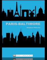 Paris-Baltimore par Stphan Plissier