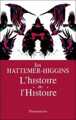 Histoire de lhistoire  par Ida Hattemer-Higgins