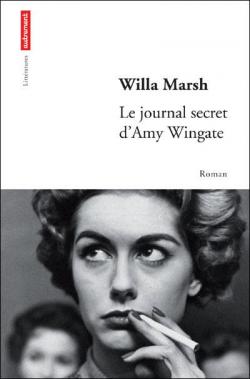 Le journal secret d'Amy Wingate par Willa Marsh