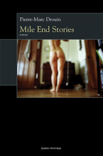 Mile End Stories par Pierre-Marc Drouin