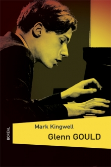 Glenn Gould par Mark Kingwell