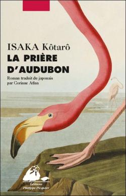La Prire d'Audubon par Kotaro Isaka