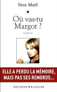 O vas-tu Margot? par Sve Mal
